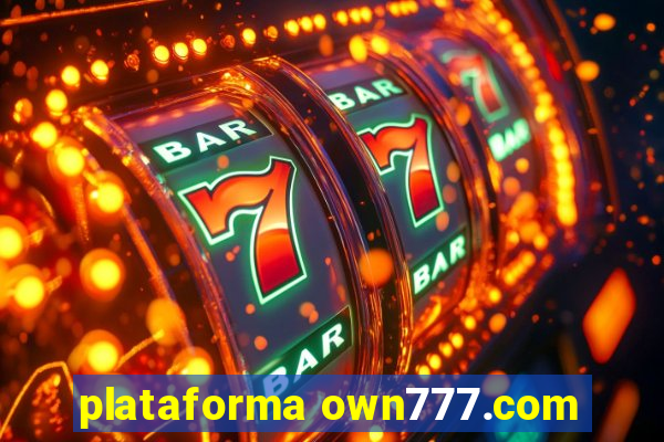 plataforma own777.com